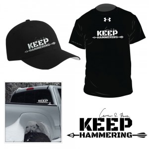 Cameron Hanes Keep Hammering Hunting Slogan Logo Design Gear