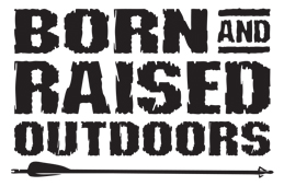 Born and Raised Outdoors